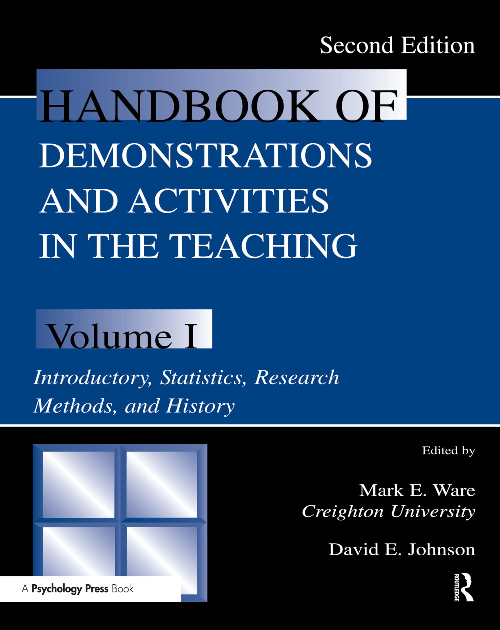 Handbook of Demonstrations and Activities in the Teaching of Psychology, Second Edition: Volume I: Introductory, Statistics, Res,Used