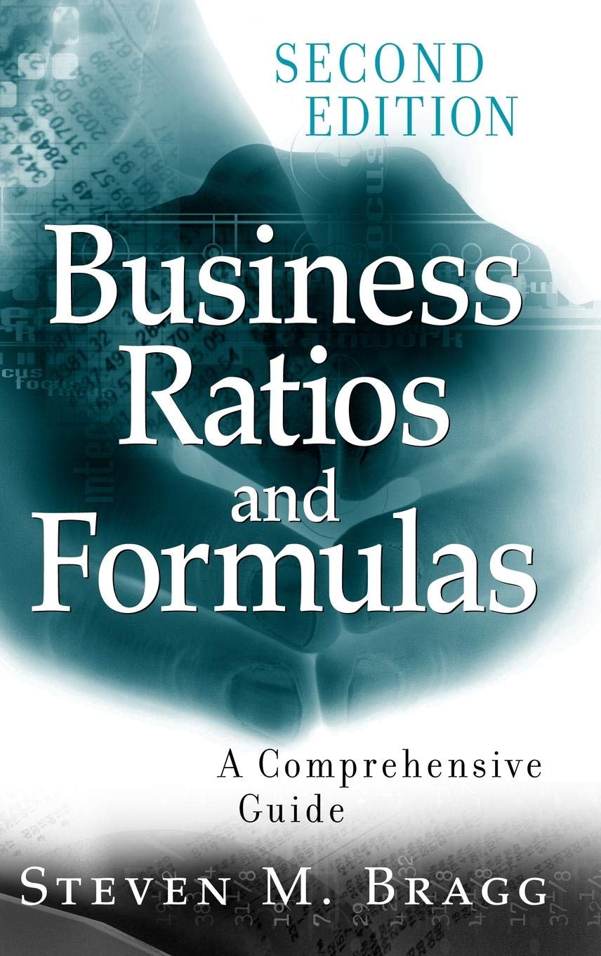 Business Ratios and Formulas: A Comprehensive Guide,Used