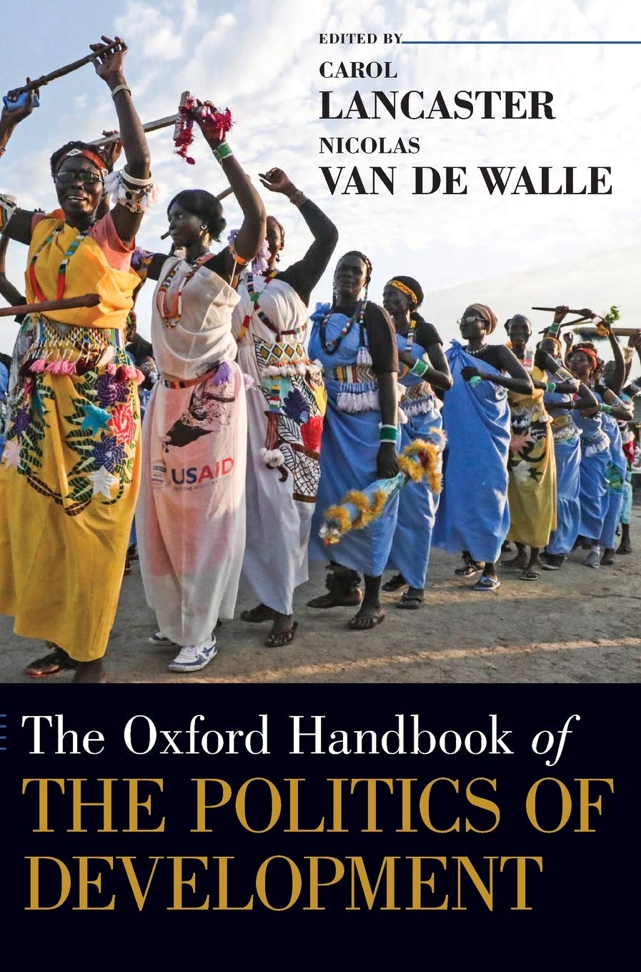 The Oxford Handbook of the Politics of Development (Oxford Handbooks),Used