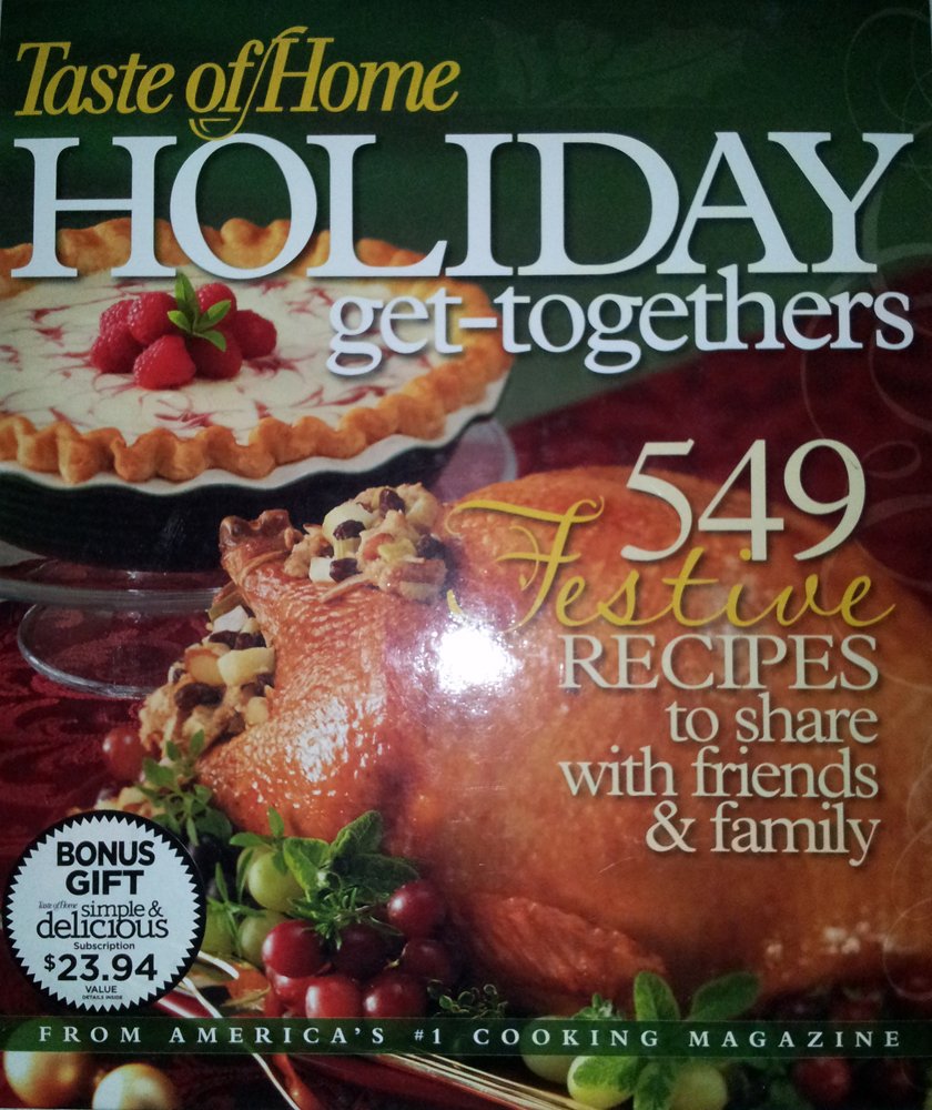 Taste of Home's Holiday GetTogethers: [549 Festive Recipes for Flavorful Celebrations with Family & Friends,Used