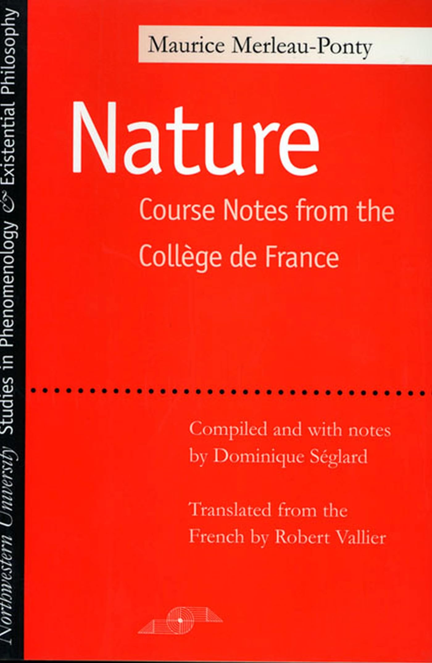 Nature: Course Notes From The Collge De France,New