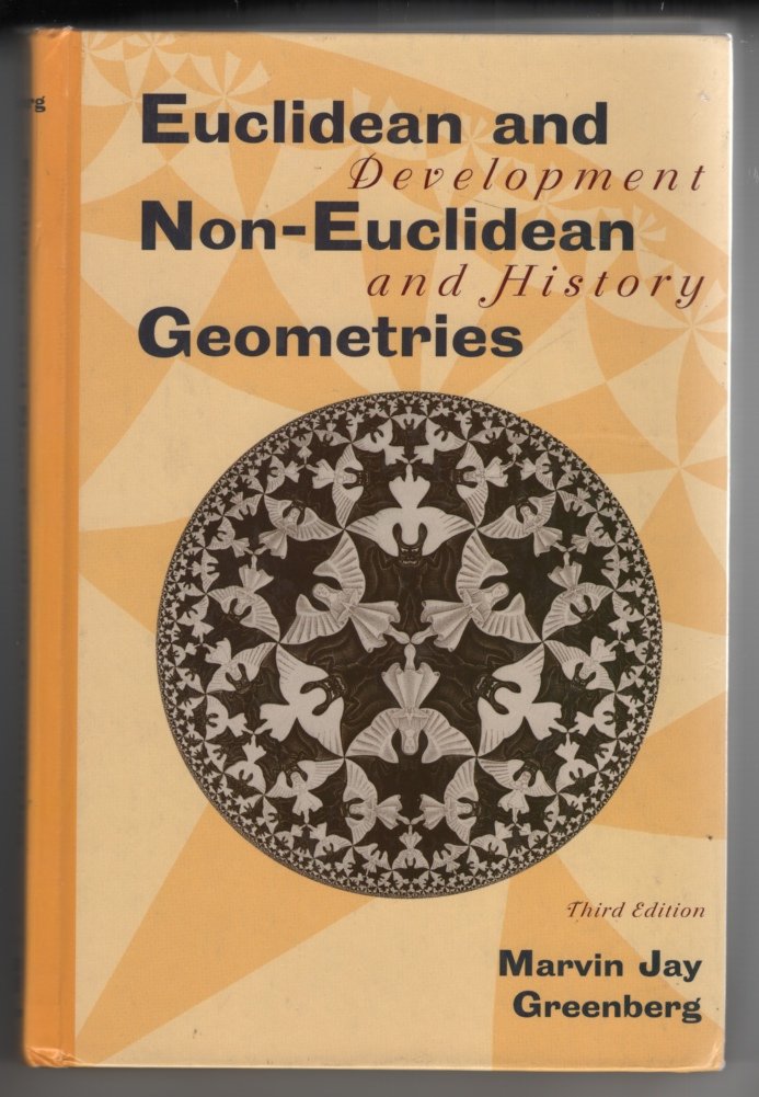 Euclidean and NonEuclidean Geometries: Development and History,Used