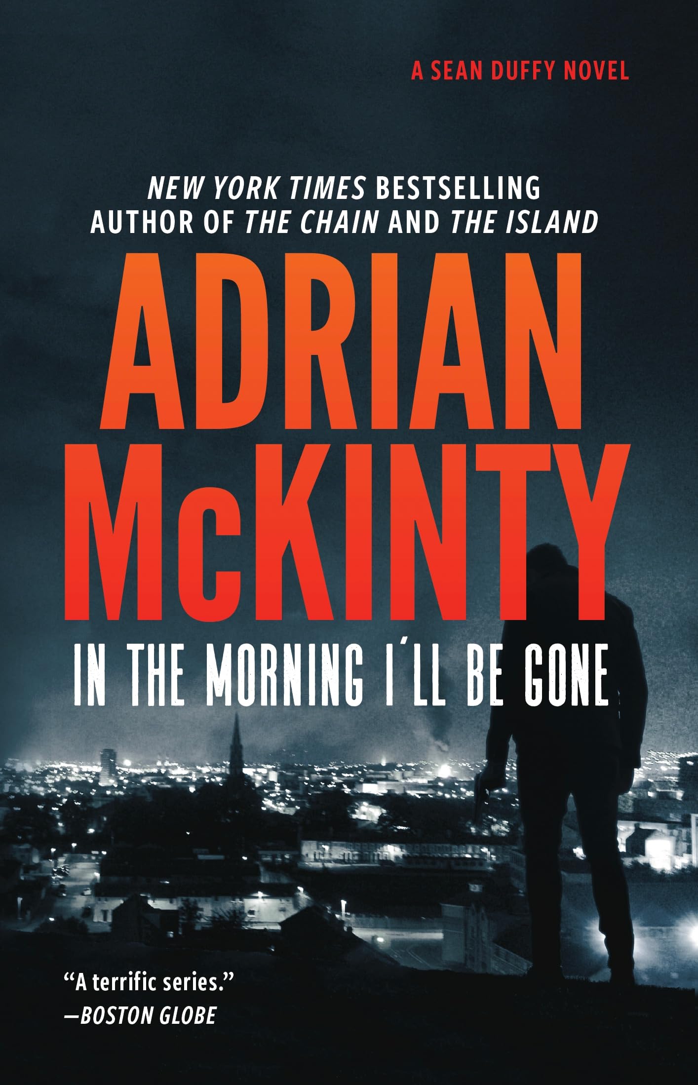 In the Morning I'll Be Gone: A Detective Sean Duffy Novel (The Sean Duffy Series),Used
