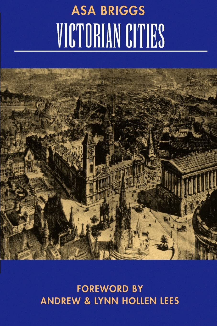 Victorian Cities (Classics In Urban History) (Volume 2)