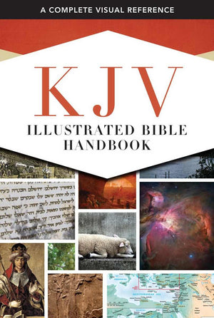 Kjv Illustrated Bible Handbook,Used