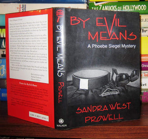 By Evil Means : A Phoebe Siegal Mystery,Used