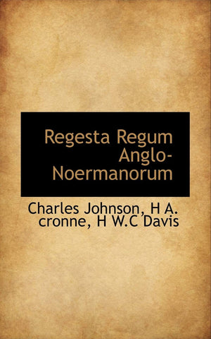 Regesta Regum AngloNoermanorum,Used