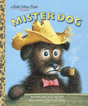 Mister Dog: The Dog Who Belonged to Himself (A Little Golden Book),Used