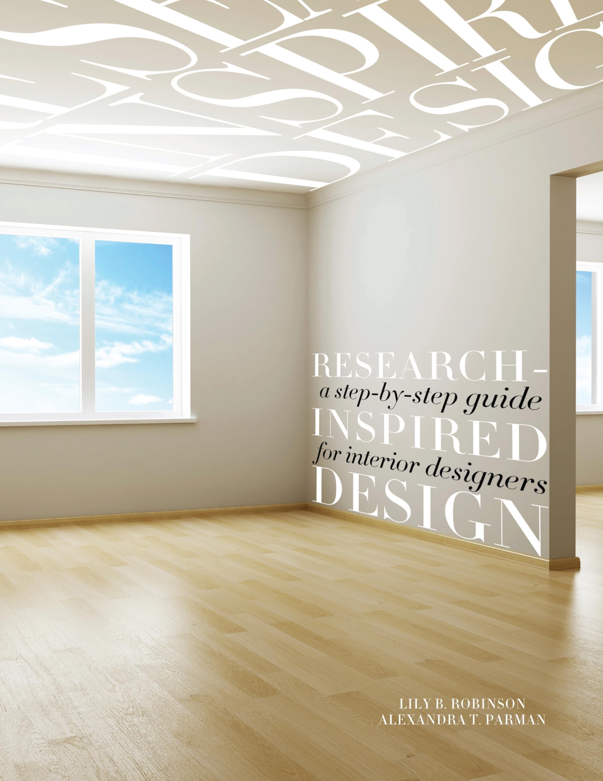 Researchinspired Design: A Stepbystep Guide For Interior Designers