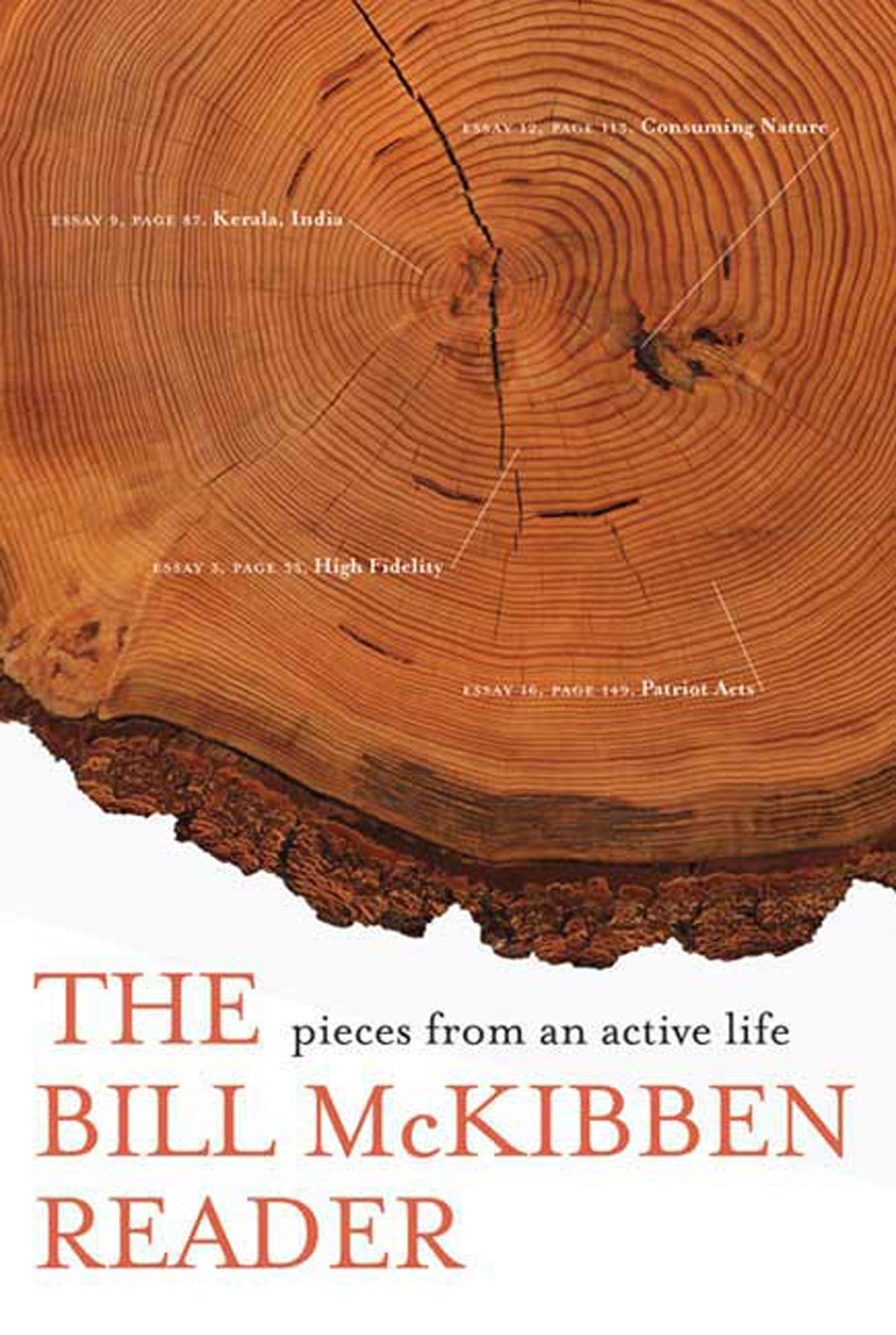 The Bill Mckibben Reader: Pieces From An Active Life,Used