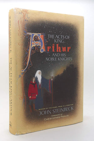 The Acts Of King Arthur And His Noble Knights,New