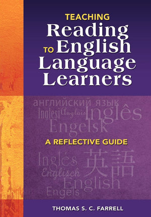 Teaching Reading to English Language Learners: A Reflective Guide,New