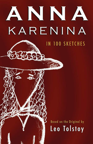 Anna Karenina: In 100 Sketches,Used