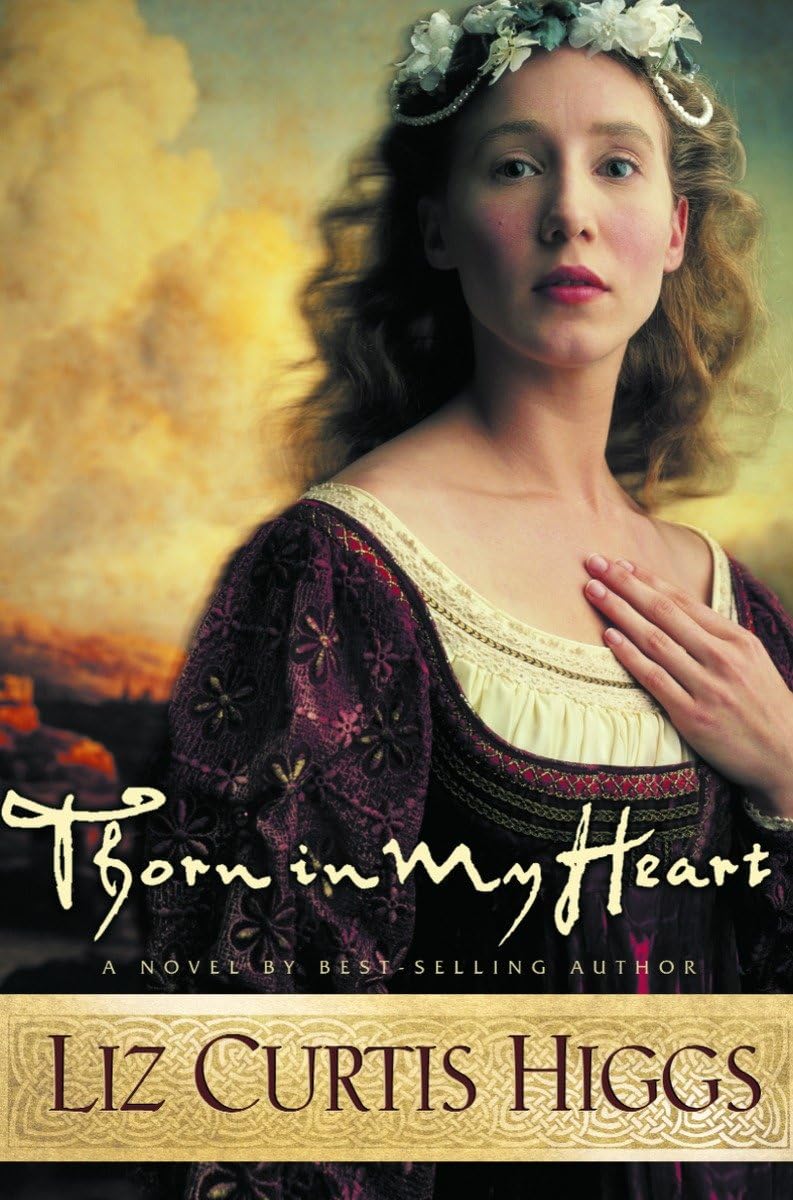 Thorn in My Heart (Lowlands of Scotland Series #1),Used