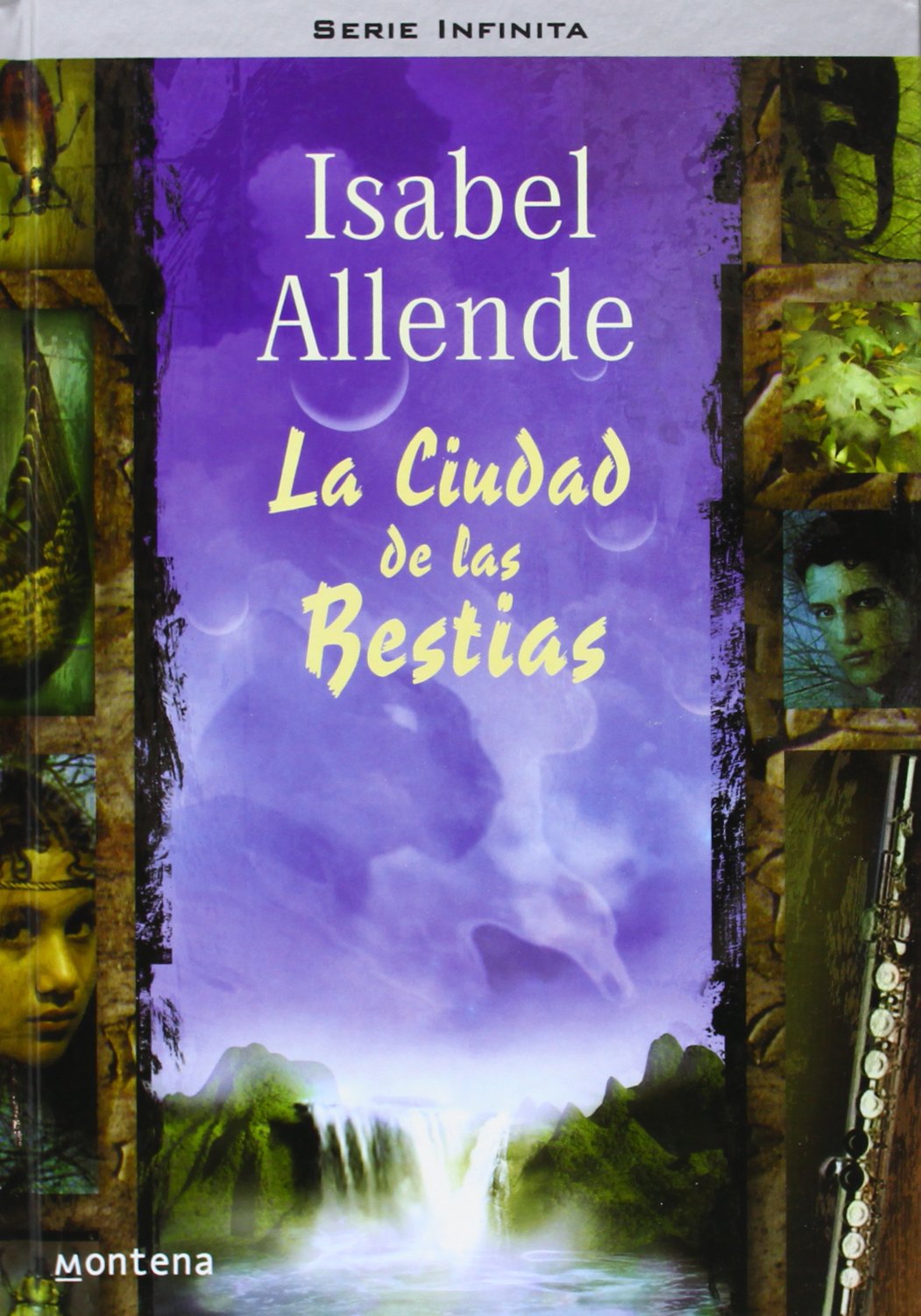 La ciudad de las bestias (serie infinita) (Spanish Edition),Used