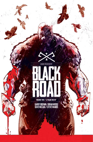 Black Road Volume 2: A Pagan Death,New