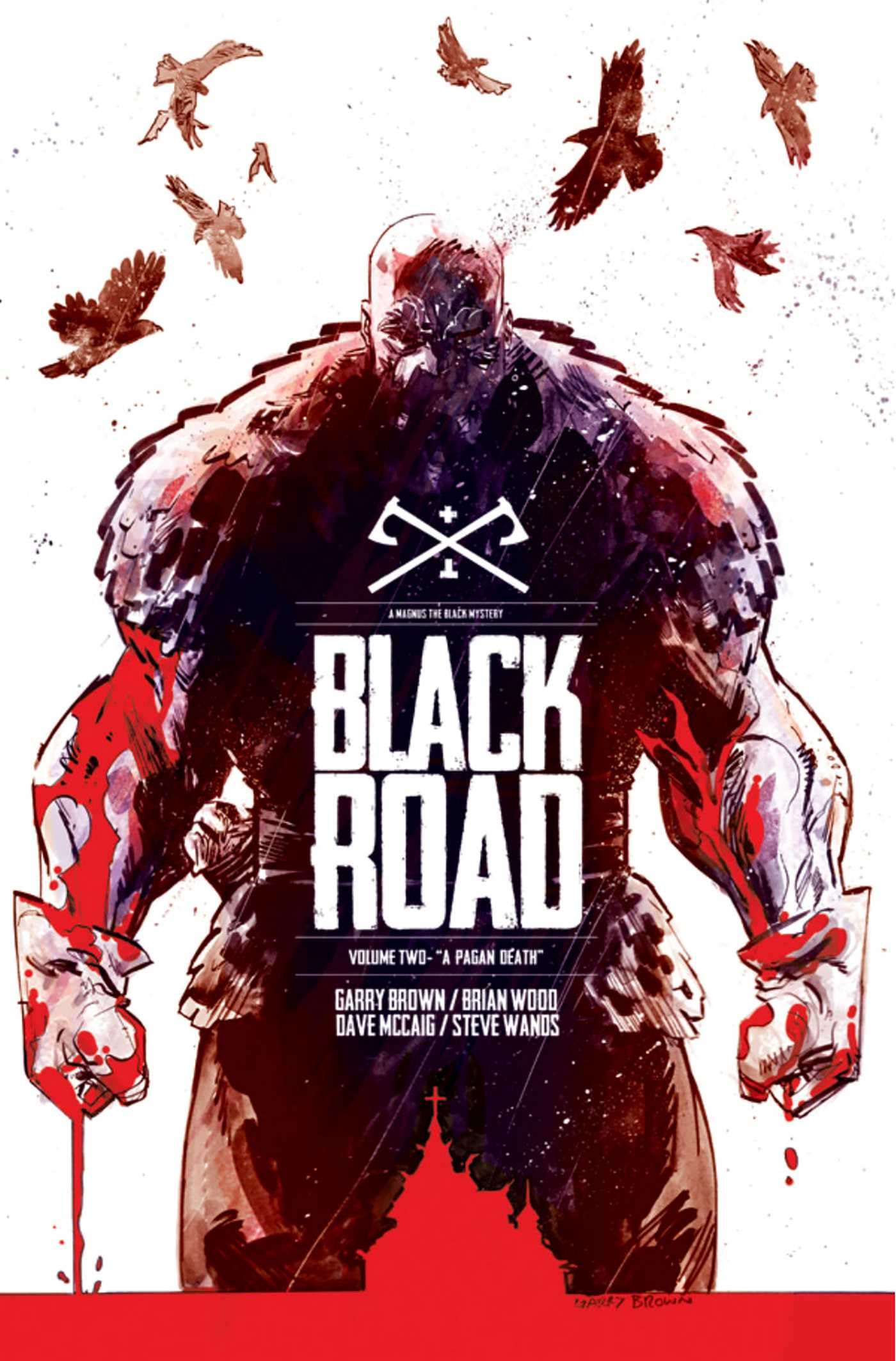 Black Road Volume 2: A Pagan Death,Used