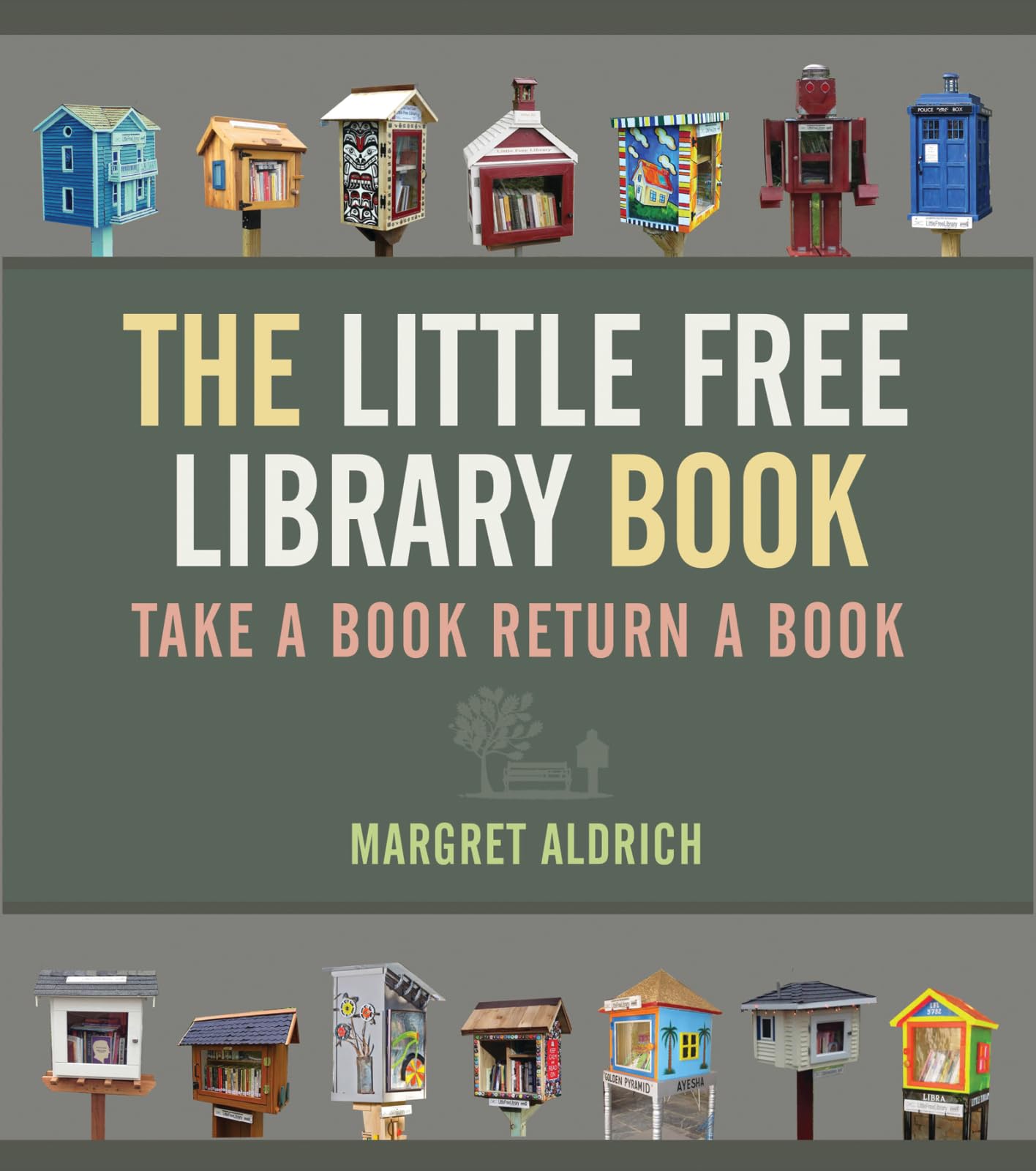 The Little Free Library Book (Books in Action),Used