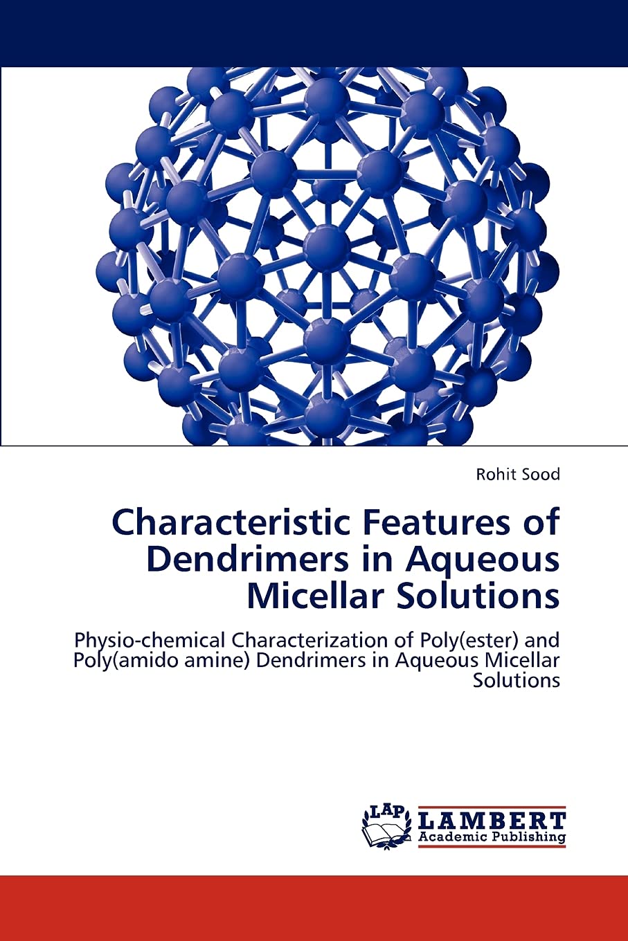 Characteristic Features of Dendrimers in Aqueous Micellar Solutions: Physiochemical Characterization of Poly(ester) and Poly(am,Used