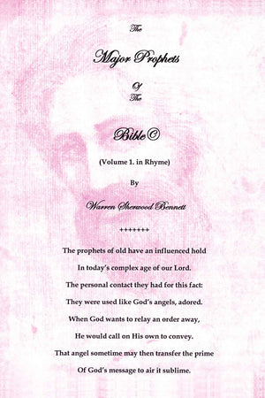 The Major Prophets Of The Bible: In Rhyme,New