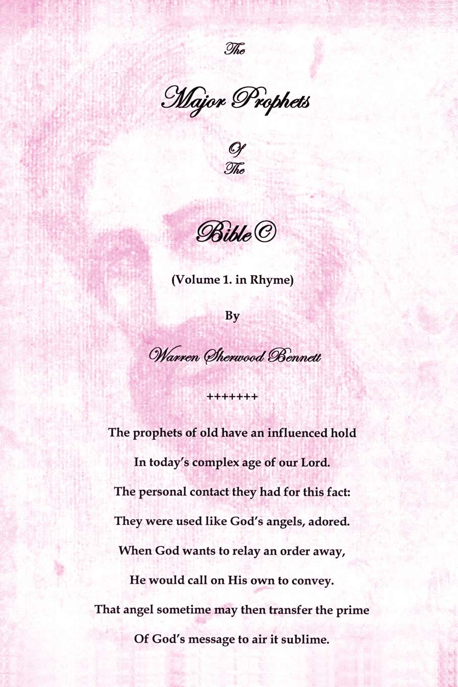 The Major Prophets Of The Bible: In Rhyme,New