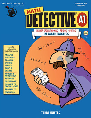 Math Detective A1 Workbook  HigherOrder Thinking, Reading, & Writing in Mathematics (Grades 56),Used