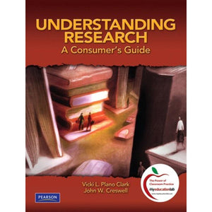 Understanding Research: A Consumer'S Guide