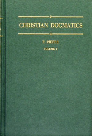 Christian Dogmatics, Vol. 1,New