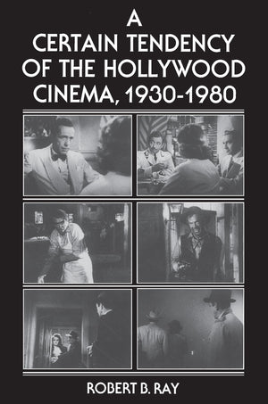 A Certain Tendency Of The Hollywood Cinema, 19301980