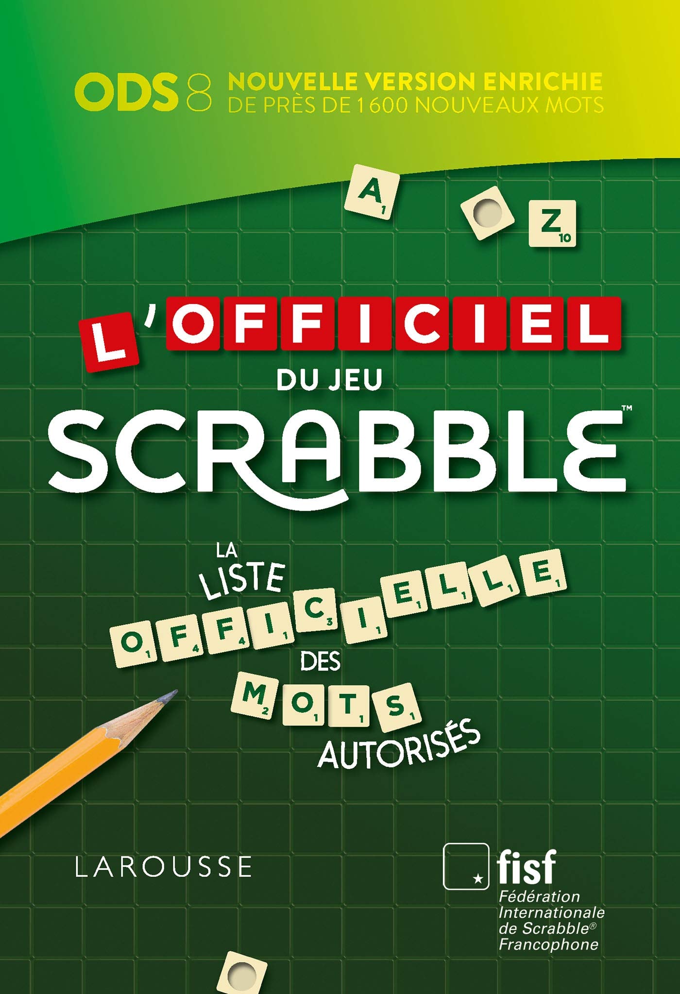 L'officiel Du Jeu Scrabble (French Edition),Used