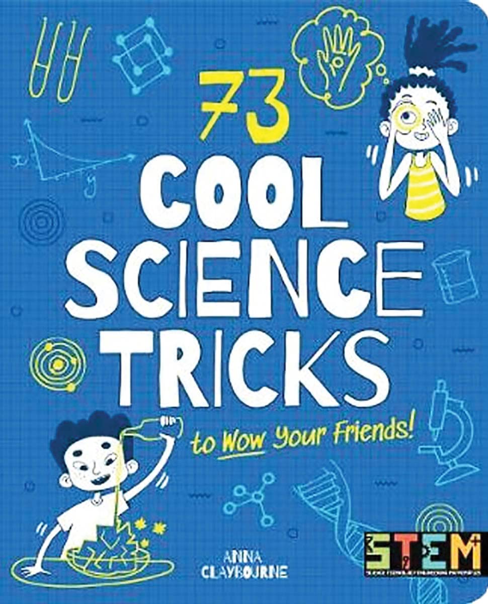 73 Cool Science Tricks to Wow Your Friends!,Used