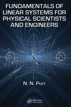 Fundamentals of Linear Systems for Physical Scientists and Engineers,Used