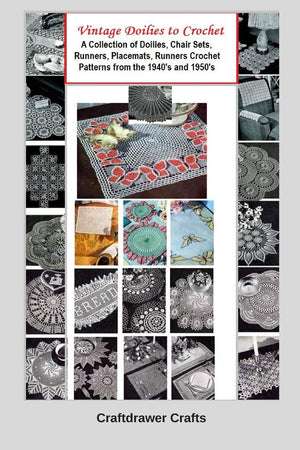 Vintage Doilies to Crochet  A Collection of Doilies, Chair Sets, Runners, Placemats, Runners Crochet Patterns from the 1940's a,Used