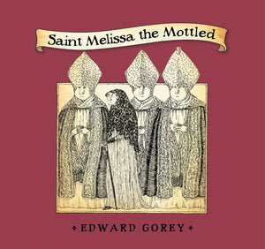 Saint Melissa the Mottled,Used