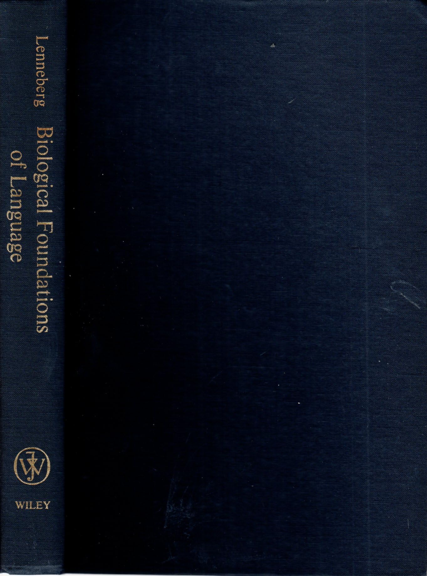Biological Foundations of Language,New