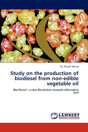 Study on the production of biodiesel from nonedible vegetable oil: BioDiesel  a new Revolution towards alternative fuel,Used