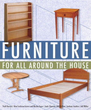 Furniture for All Around the House: Series: Woodworking for the Home,Used