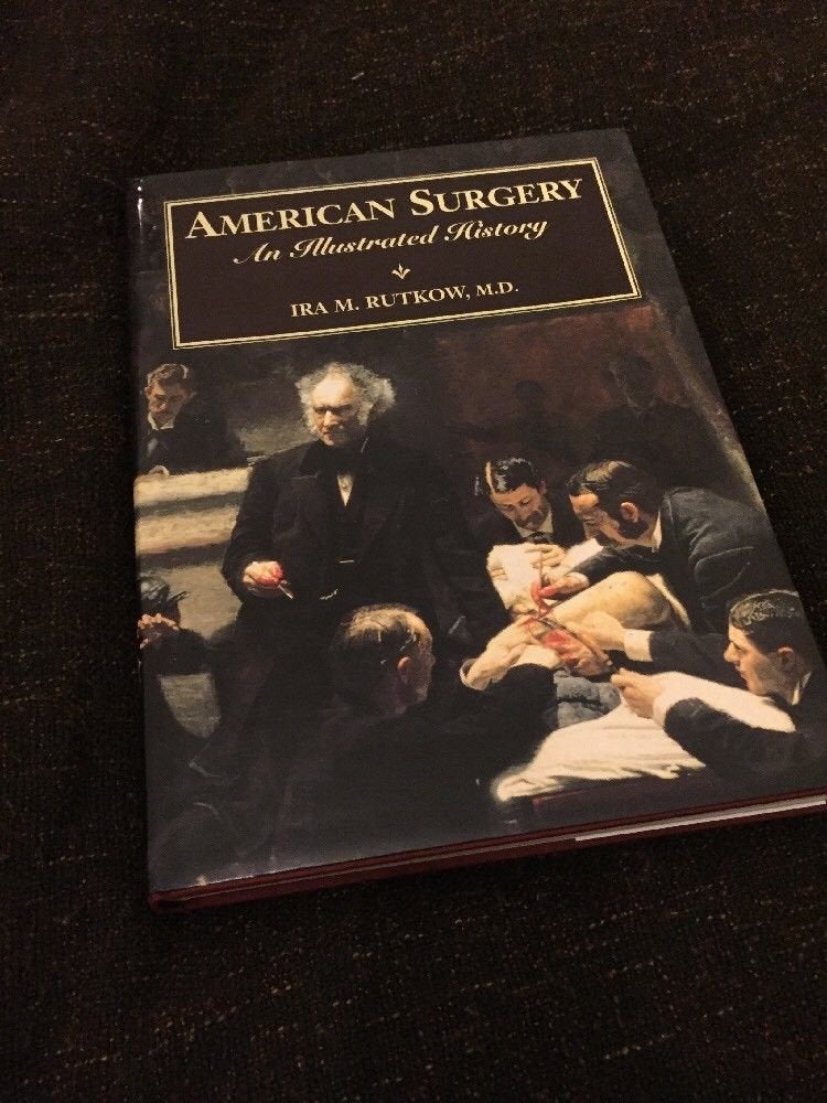 American Surgery: An Illustrated History,Used