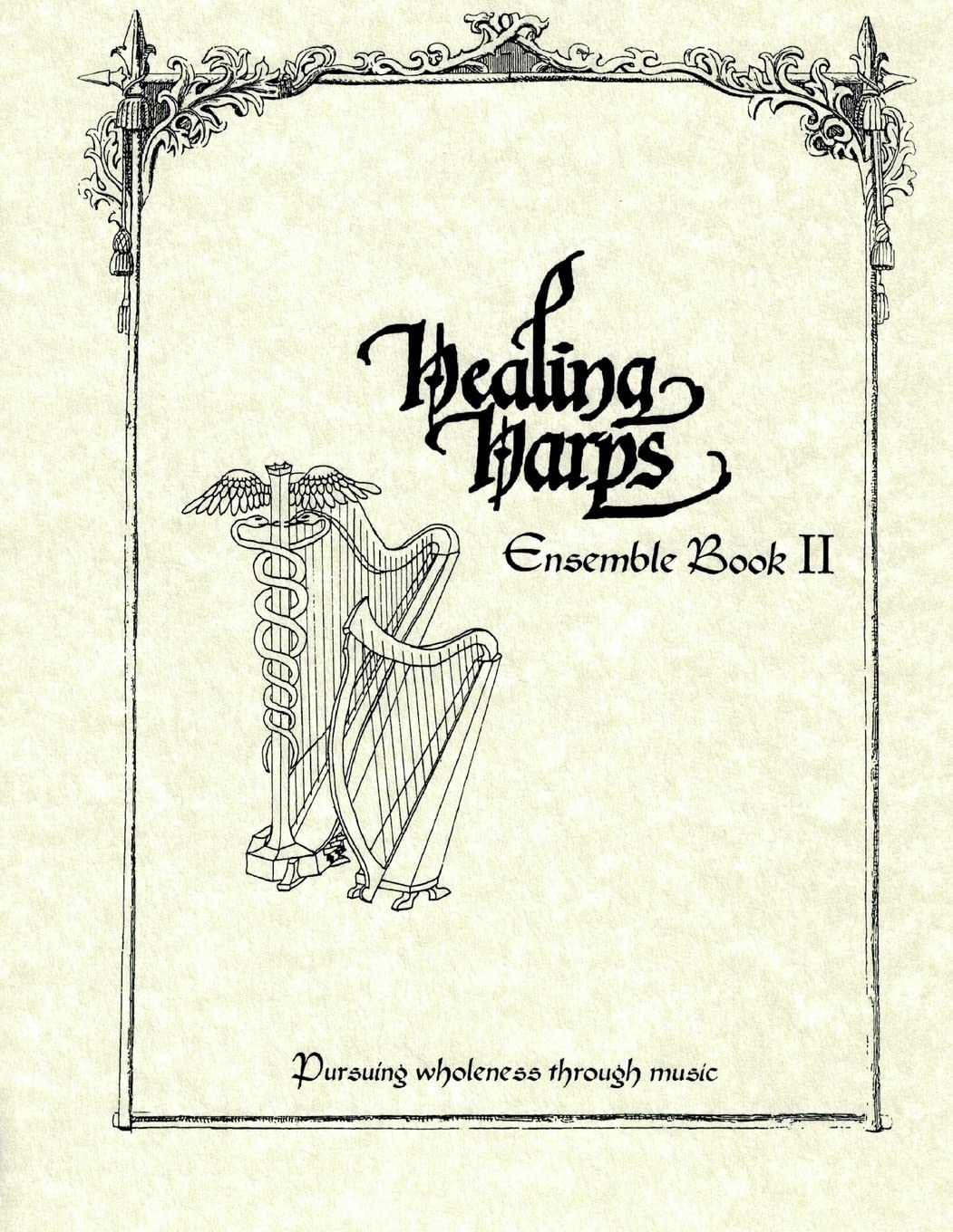 Healing Harps Ensemble Book 2,New