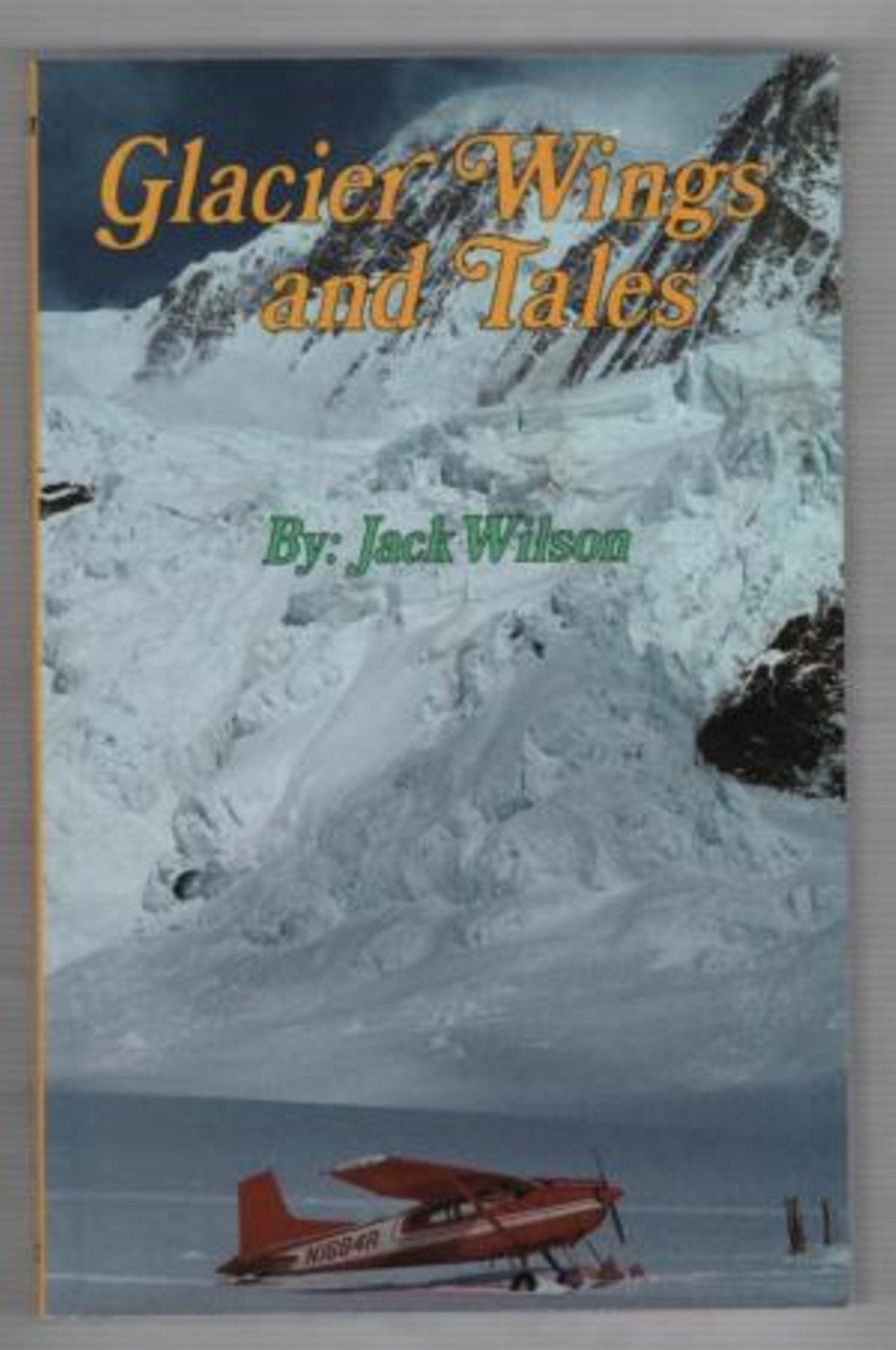 Glacier Wings and Tales