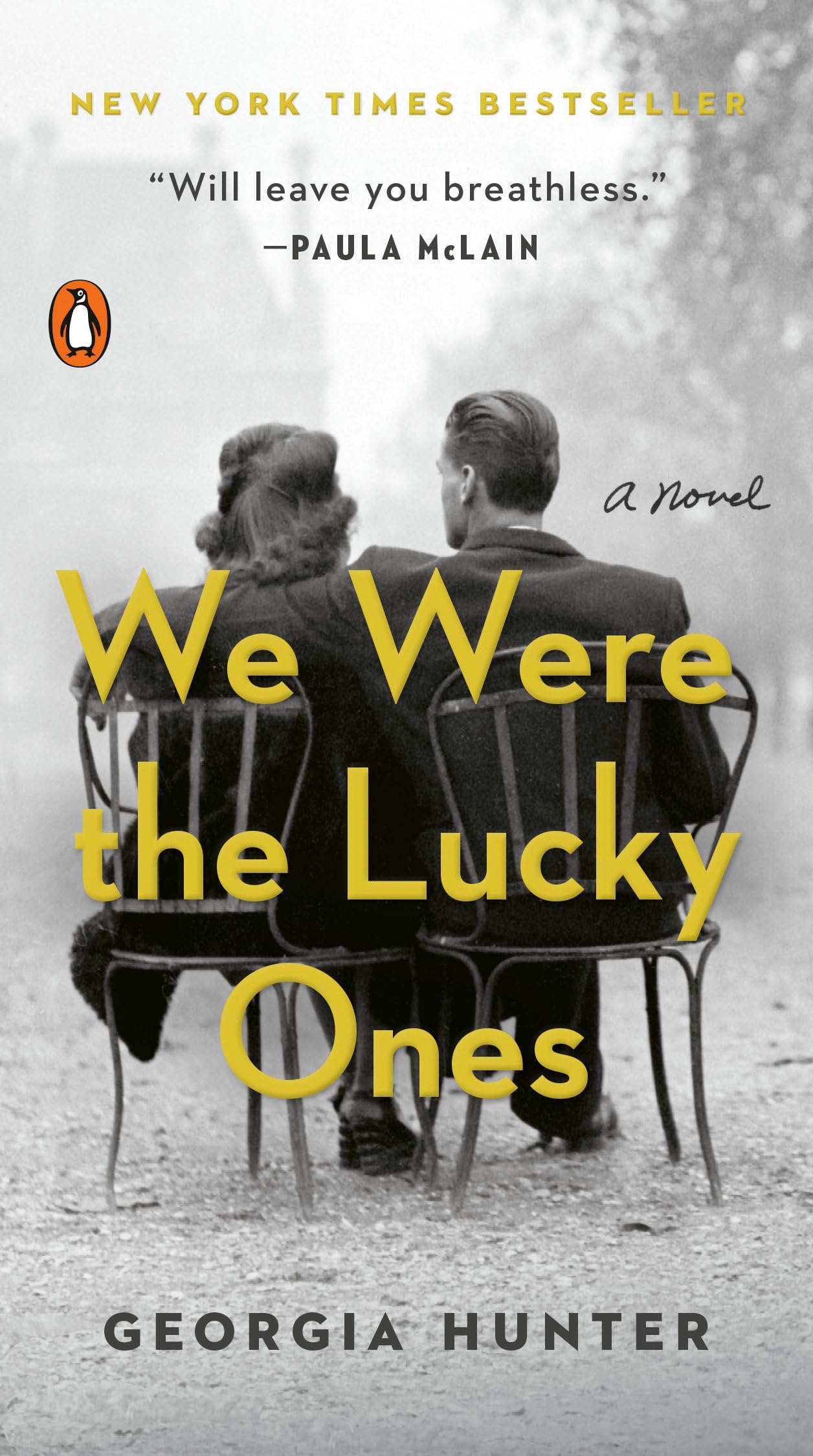 We Were The Lucky Ones: A Novel