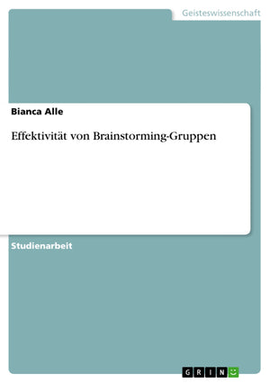 Effektivitt Von Brainstorminggruppen (German Edition),Used