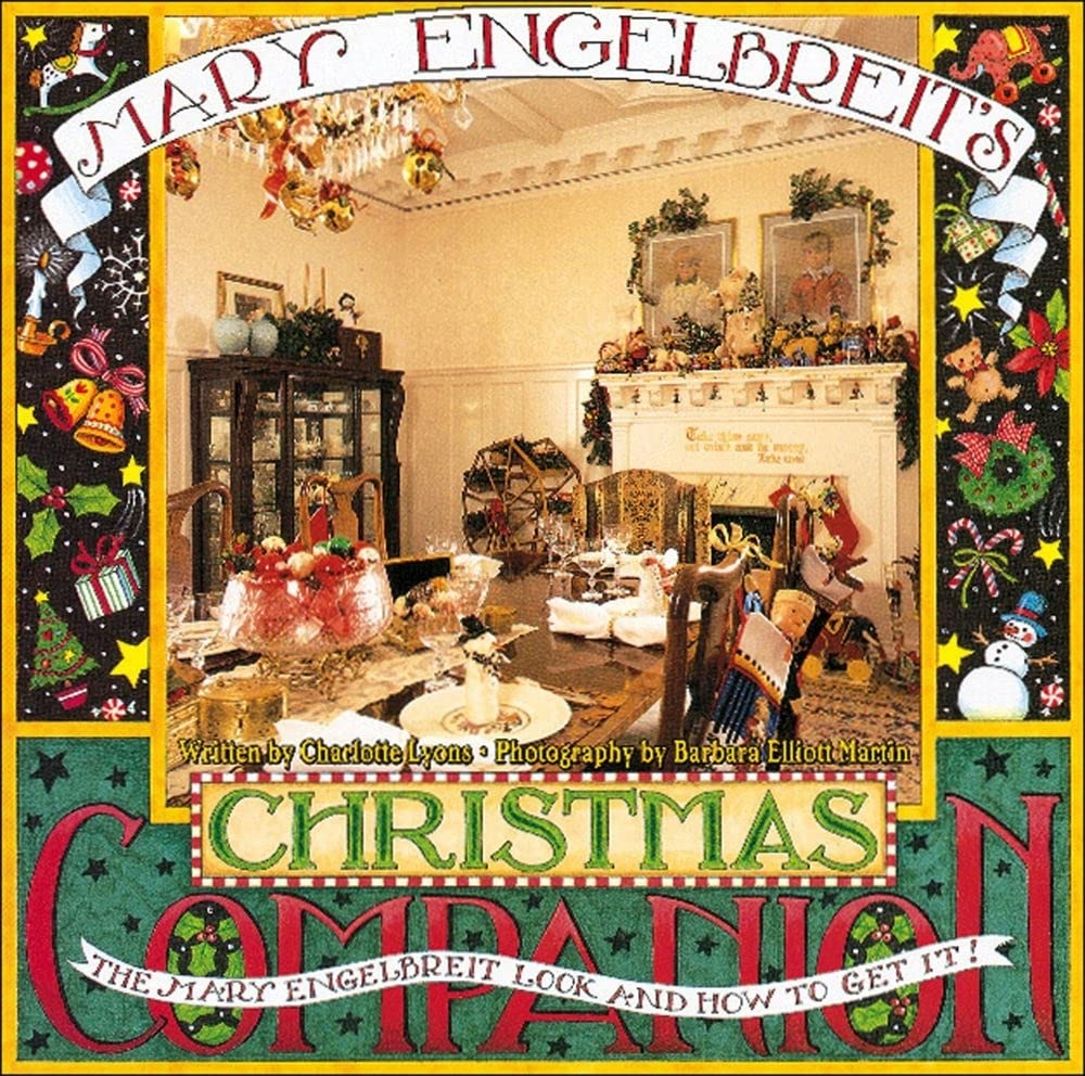 Mary Engelbreit's Christmas Companion: The Mary Engelbreit Look and How to Get It,New