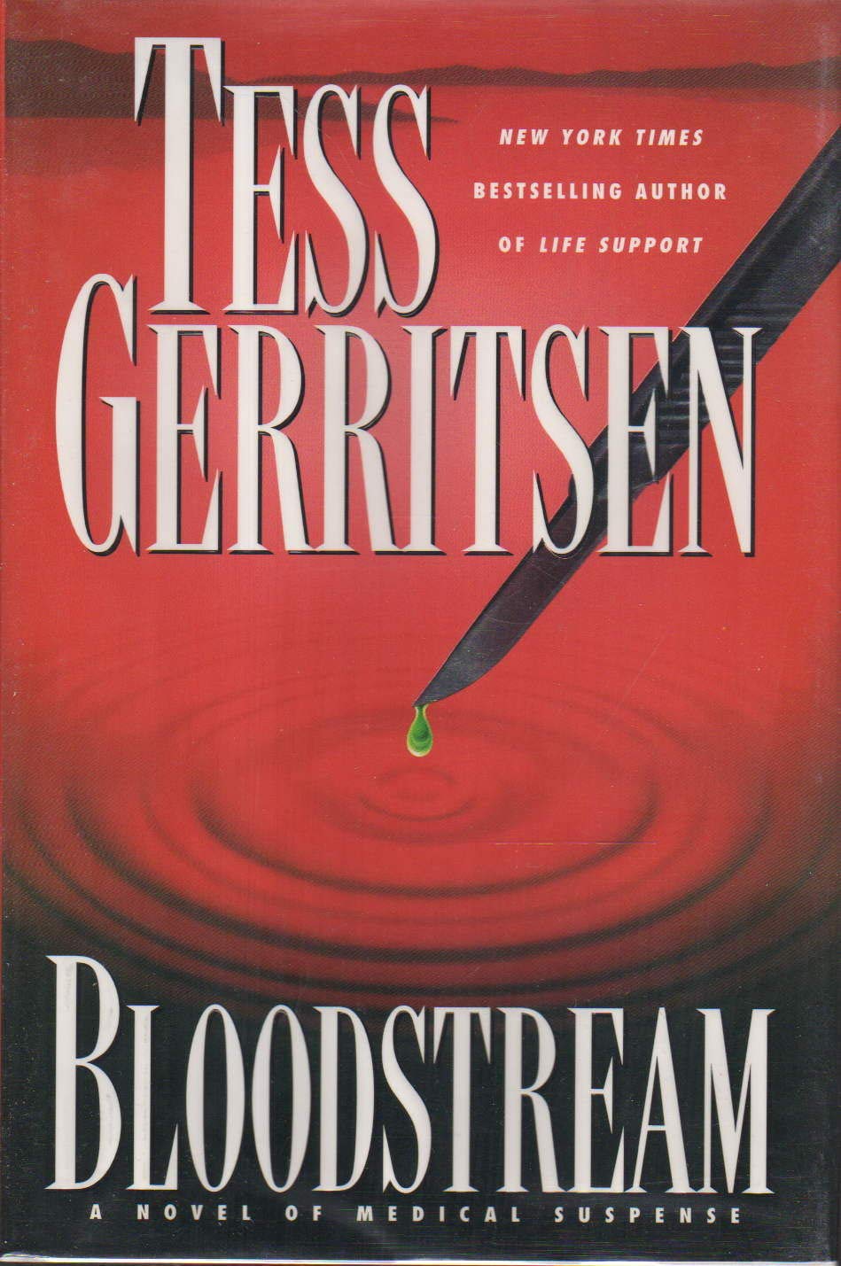 Bloodstream: A Novel Of Medical Suspense,New