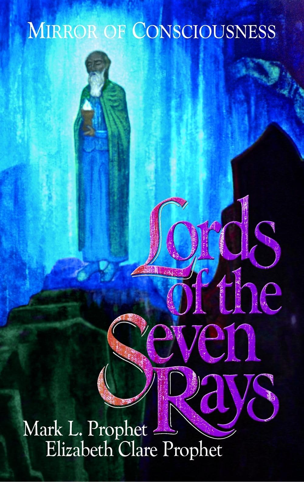 Lords Of The Seven Rays: Mirror Of Consciousness,Used