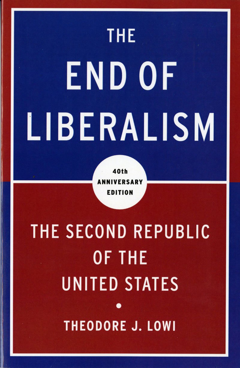 The End of Liberalism: The Second Republic of the United States,Used