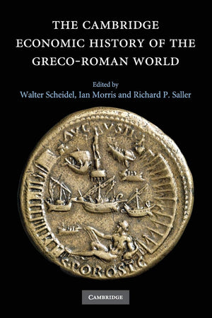 The Cambridge Economic History of the GrecoRoman World,Used