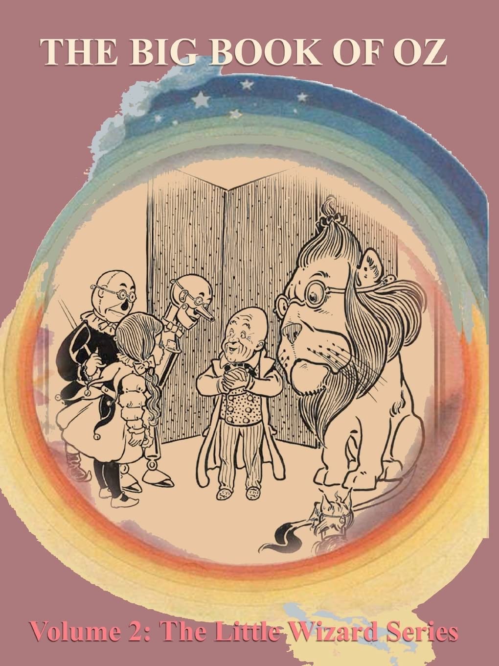 The Big Book of Oz: Volume 2  The Little Wizard Series (The Little Wizard Series, 814),Used