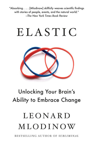 Elastic: Unlocking Your Brain's Ability to Embrace Change,Used