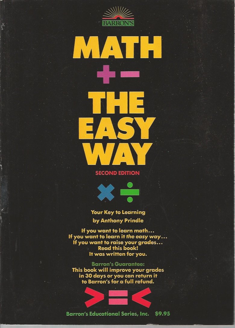 Math the Easy Way: Your Key to Learning (Math the Easy Way, 2nd ed),Used